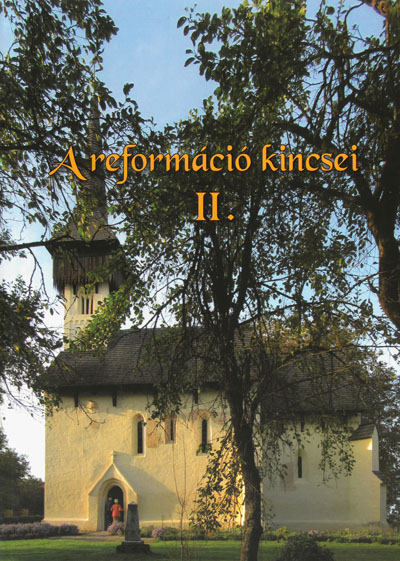 A reformáció kincsei II. (Tarsoly Kiadó)