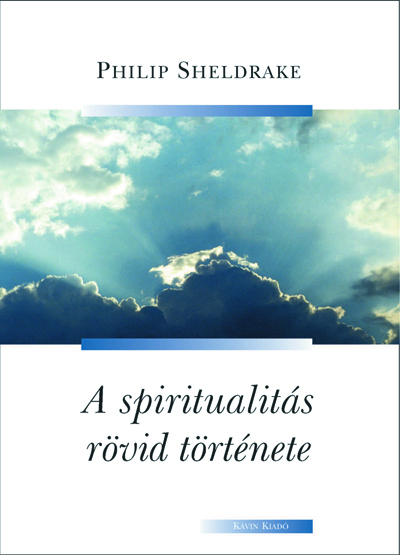 A spiritualitás rövid története